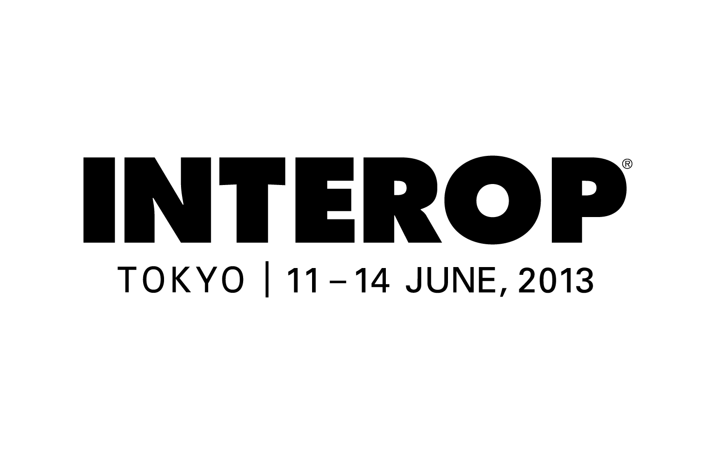 Interop Tokyo 2013 2013年6月12日（水）～14日（金） 10:00～18:00（14日のみ10：00～17:00） 幕張メッセ